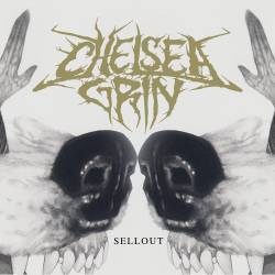 Chelsea Grin : Sellout